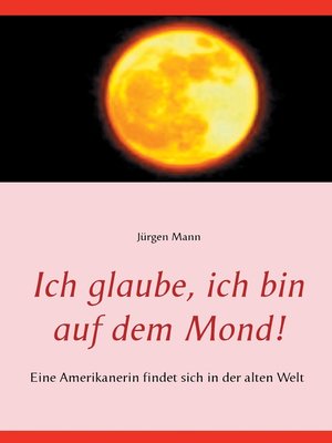 cover image of Ich glaube, ich bin auf dem Mond!